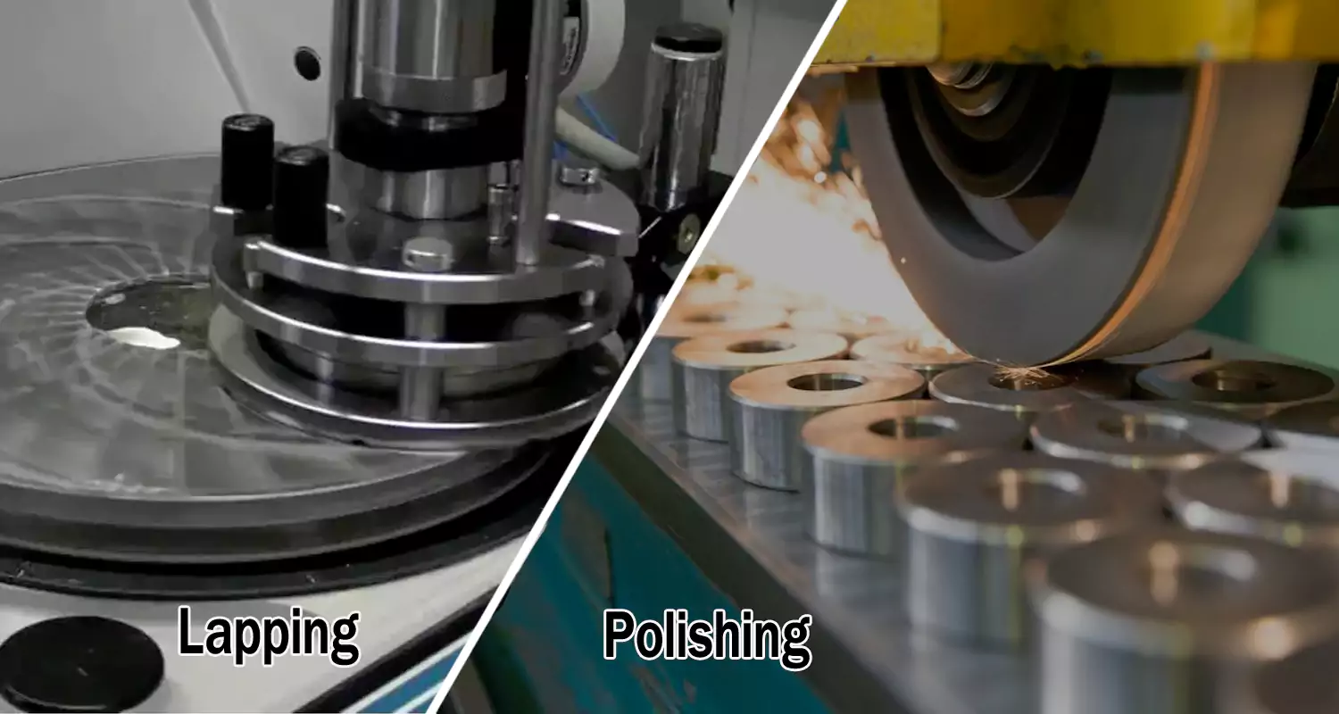 lapping vs polishing surface finish comparison flatness vs smoothness