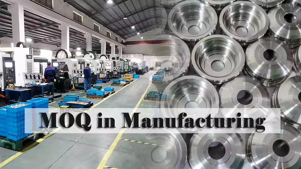 custom cnc machining parts with minimum order quantity requirements