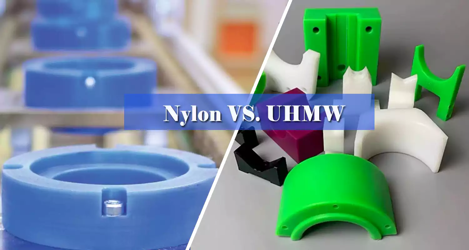nylon and uhmw material comparison for industrial wear resistant machine parts