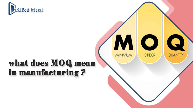what does MOQ mean in manufacturing