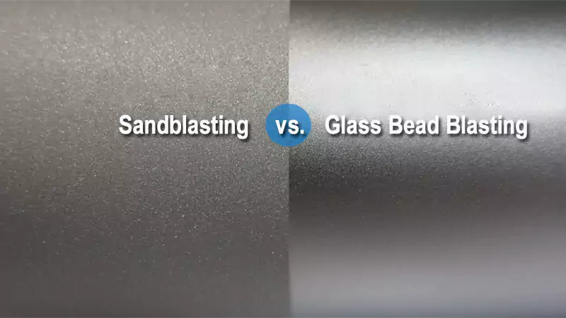 Sandblasting vs. Glass Bead Blasting
